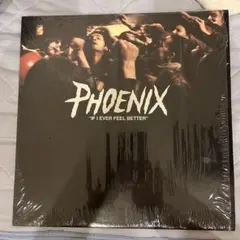 PHOENIX "IF I EVER FEEL BETTER"12”