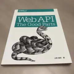 Web API: The Good Parts