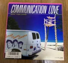 レアCommunication Love / Scrap Town Lovers