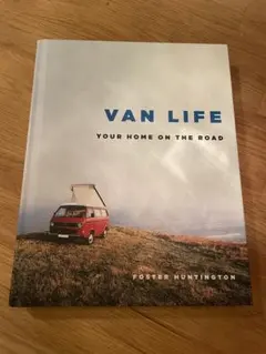 Van Life Your Home on the Road 洋書
