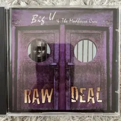 Big U & The Madhouse Crew Raw Deal CD - メルカリ