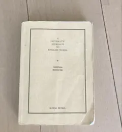 A SYSTEMATIC APPROACH TO ENGLISH WORDS