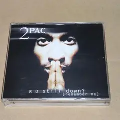 2PAC R U Still Down? [Remember Me]