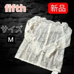 【新品タグ付】fifth スカラップ花柄刺繍ブラウス M レース ホワイト