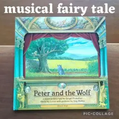 A Musical Fairy Tale Peter and the Wolf