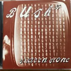 Bush sixteen stone CD