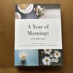 A Year of Mornings 3191 Miles Apart