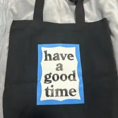 have a good time トートバッグ ブラック