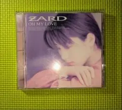 【ZARD】　OH MY LOVE　アルバムCD
