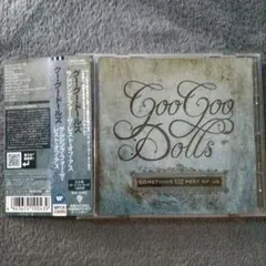 帯付き➝Goo Goo Dolls「Something for the ～」