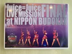 Juice=Juice/LIVE MISSION FINAL at 日本武道館