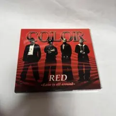 RED～LOVE IS ALL AROUND～　　　　COLOR
