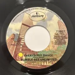 7" Bumblebee Unlimited / Everybody Dance