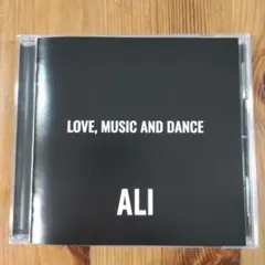 ALI(アリ)LOVE,MUSIC AND DANCE
