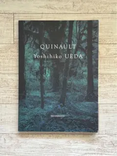上田義彦「クゥィノルト/QUINAULT」1993年　直筆サイン入り　美品 Quinault（First Edition, Signed） - 上田 義彦 / Yoshihiko Ueda
