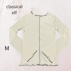 Classical Elf シアートップス アイボリー M メロー加工 透け感