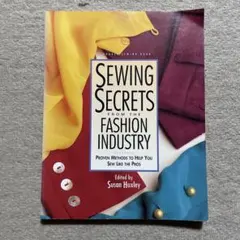 Sewing Secrets from the Fashion Industry