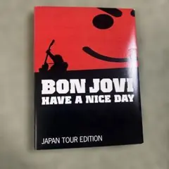 BonJoviHAVE A NICE DAY JAPANTOUR EDITION