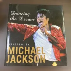 Michael Jackson Dancing the Dream 写真集