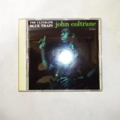 ジョン・コルトレーン THE ULTIMATE BLUE TRAIN ジャズCD