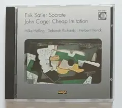 サティ「ソクラテス」、ジョン・ケージ「チープ・イミテーション」ヒルケ・ヘリング