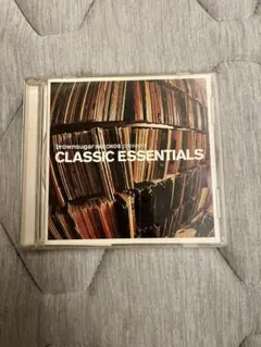 CLASSIC ESSENTIALS brownsugar records CD