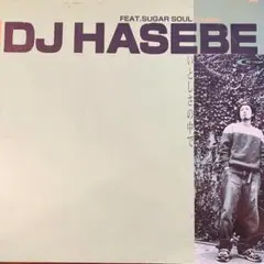 いとしさの中で / DJ HASEBE feat.SUGAR SOUL