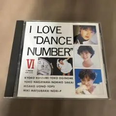 I LOVE "DANCE NUMBER" VI