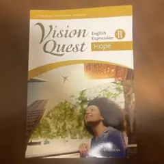 Vision Quest English Expression II Hope
