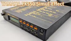YAMAHA FX550 ギターエフェクトプロセッサー　マルチエフェクター Yamaha FX550 Guitar Simul Effect Processor / Multi-Effects