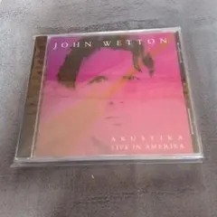 John Wetton Akustika Live in Amerika　CD