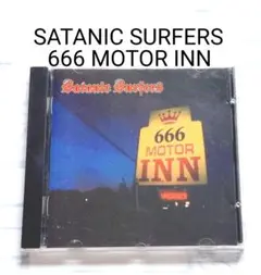 Satanic Surfers 666 Motor Inn CD
