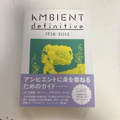 AMBIENT definitive 1958-2013