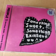 Something Sweet,Something Excellent