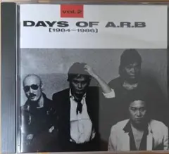 A.R.B DAYS OF A.R.B [1984-1986] CD