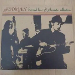 ACIDMANSecond line & Acoustic collection