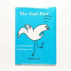 洋書絵本 The Soul Bird 心の小鳥