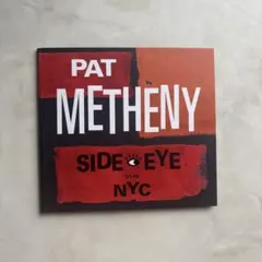 PAT METHENY SIDE-EYE NYC CD