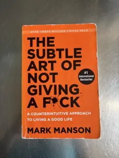 The Subtle Art of Not Giving a F*ck