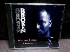 William Becton & Friends – Broken