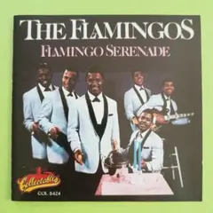 The Flamingos Flamingo Serenade