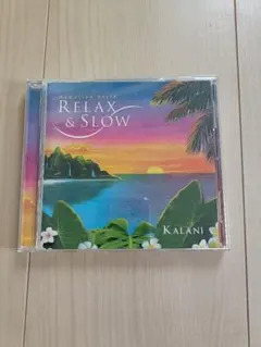 RELAX & SLOW KALANI CD