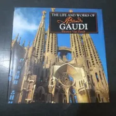 The Life and Works of Antoni Gaudí 英語版