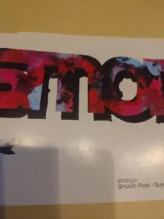 キメ178 smorgas Smooth Rider / Burning Blo