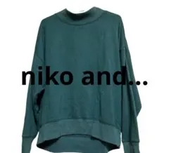 niko and... スウェットトレーナー 深いグリーン L