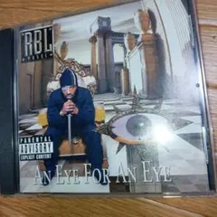 RBL Posse An Eye For An Eye　g-rap