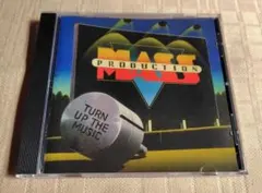 Mass Production「Turn Up The Music」
