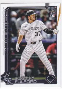 BRAXTON FULFORD RC! 2025 TOPPS UPDATE