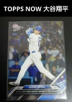 新品TOPPS NOW 大谷翔平 トップスカード ドジャース