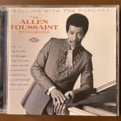 アレン・トゥーサン ソングブック ROLLING WITH THE PUNCHE